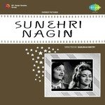 Sunehri Nagin - dubé Song Download